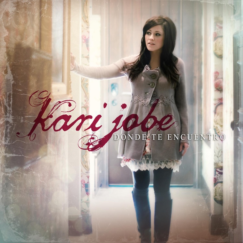 Kari Jobe - Donde Te Encuentro